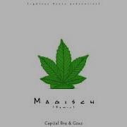 Capital Bra Gzuz Magisch Offiziell Remix