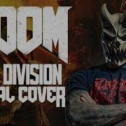 Alex Terrible Doom Eternal Bfg Division By Mick Gordon Demon Vocal Cover