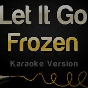 Let It Go From Frozen Karaoke Instrumental