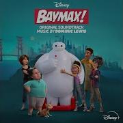 Baymax 2022 Soundtrack