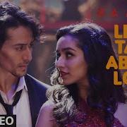 Let S Talk About Love From Baaghi