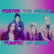 80S Remix Foster The People Pumped Up Kicks Lo Fi Version