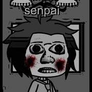 Senpai Becomes Uncanny