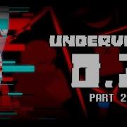 Underverse 0 7 Часть 2 Автор Jakei