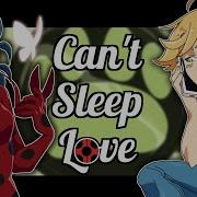 Can T Sleep Love Meme