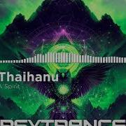 Thaihanu A Spirit