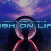 Egzod High On Life