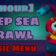 Brawl Stars Deep Sea Menu Music