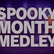 Spooky Month Remix