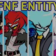 Fnf Vs Entity