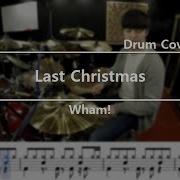 Wham Last Christmas Drum Cover