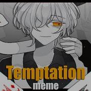 Temptation Meme