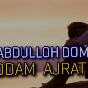 Abdulloh Domla Odam Ajratish