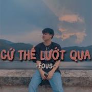 Cứ Thế Lướt Qua Instrumental