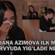 Sogdiana Azimova Ilk Marta Intervyuda Yig Ladi Nega