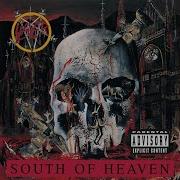 South Of Heaven