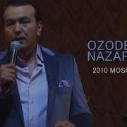 Ozodbek Nazarbekov Moskva 2010 Yilgi Konsert Dasturi