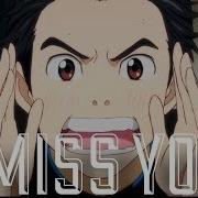 I Miss You Yuri On Ice Amv