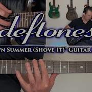 Deftones My Own Summer Lesson