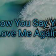 Ella Henderson Now That You Love Me Again Lyrics