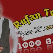 Rufan Tenha Bele Bilmezdim Qemli Mahni 2019 2020