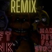 Harder Better Faster Stronger Fnaf Sfm Animation