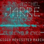 Jean Michel Jarre Close Your Eyes Remix