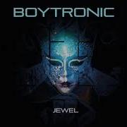 Boytronic 2017 Jewel Full Album