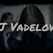 Love Dj Vadelova