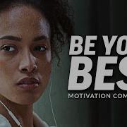 Be Your Best Motivational Speech