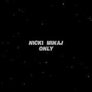 Only Edit Audio Nicki Minaj