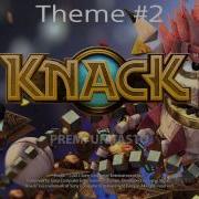 Knack Soundtrack Theme 2