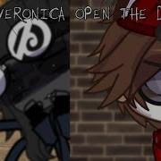 Veronica Open The Door Meme Piggy