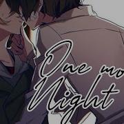 One More Night Nightcore