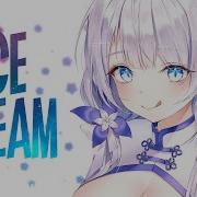 Ice Cream Nightcore