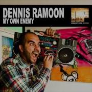 Dennis Ramoon My Own Enemy Nino Bua Remix