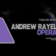 Andrew Rayel Opera