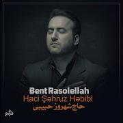 Bent Rasolellah Shohrooz Habibi