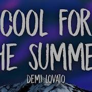 Cool For The Summer Tiktok Remix Speed Up