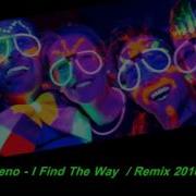 Roger Meno I Find The Way Remix