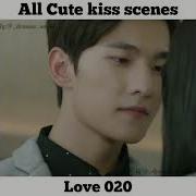 Легкая Улыбка Покоряет Мир Love 020 Kiss Scenes Xiao Nai And Wei Wei