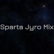 Sparta Jyro Mix