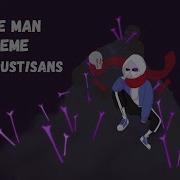 I Am The Man Meme Dusttale Sans