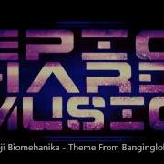 Yoji Biomehanika Theme From Banginglobe Hq