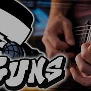 Friday Night Funkin Guns Guitar Cover