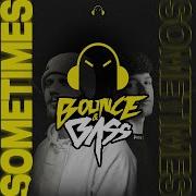 Bounce And Bass