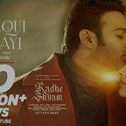 Aashiqui Aa Gayi From Radhe Shyam Mithoon Arijit Singh