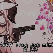 Shot Love Gun Meme