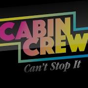 Cabin Crew Can T Stop It Aviators Remix