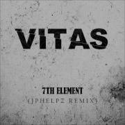 Vitas 7Th Element Jphelpz Remix